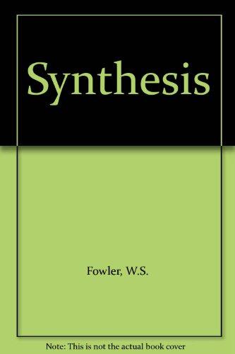 Synthesis