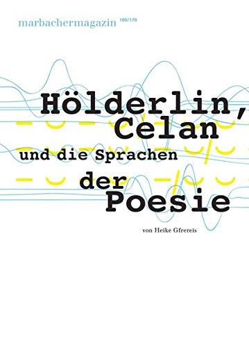 Hölderlin, Celan und die Sprachen der Poesie (Marbacher Magazin / 1986 ff.)