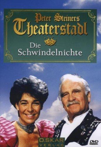 Peter Steiners Theaterstadl - Die Schwindelnichte