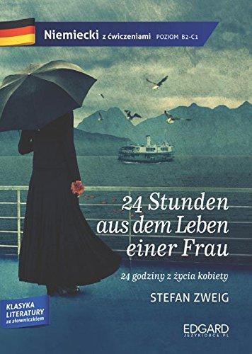 Niemiecki z cwiczeniami 24 Stunden aus dem Leben einer Frau