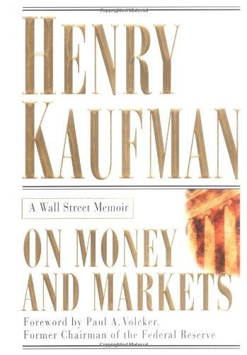 On Money and Markets: A Wall Street Memoir