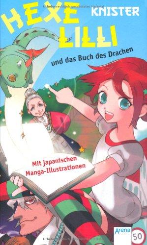 Hexe Lilli und das Buch des Drachen: Mit japanischen Manga-Illustrationen