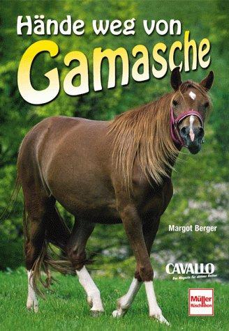 Hände weg von Gamasche