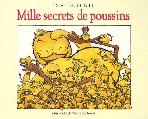 Mille secrets de poussins