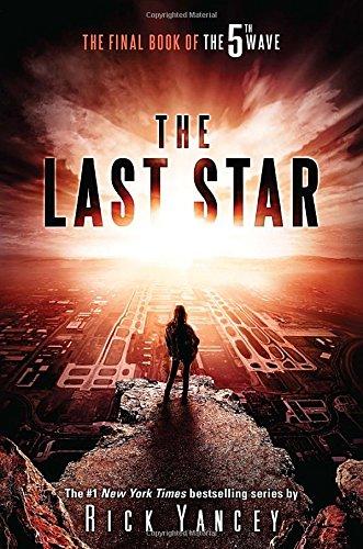 The Last Star: The Final Book of The 5th Wave