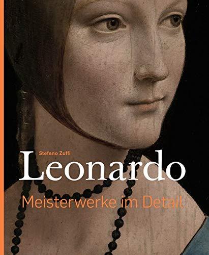 Leonardo – Meisterwerke im Detail