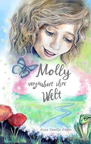 Molly verzaubert ihre Welt