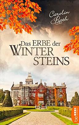 Das Erbe der Wintersteins: Familiengeheimnis Roman