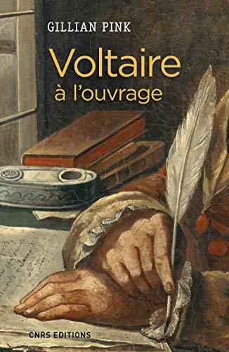 Voltaire à l'ouvrage : une étude de ses traces de lecture et de ses notes marginales