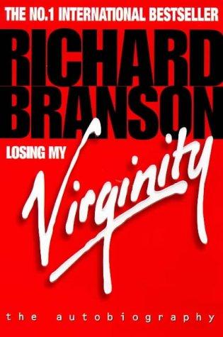 Losing my Virginity: The Autobiography