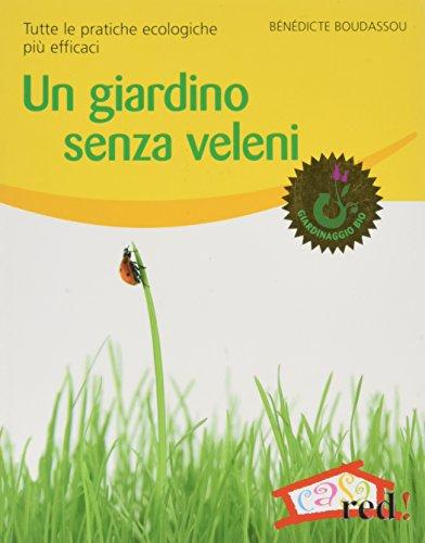 Un giardino senza veleni