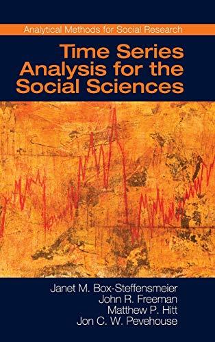 Time Series Analysis for the Social Sciences (Analytical Methods for Social Research)