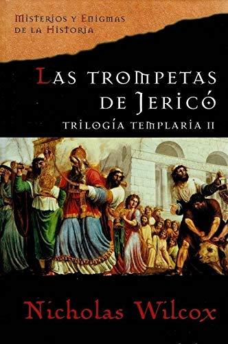 Trompetas de jerico, la - trilogia templaria II (Booket Logista)