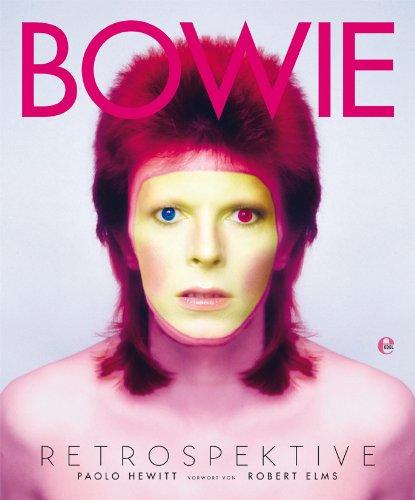 Bowie-Retrospektive: Vorwort von Robert Elms