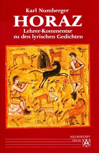 Lyrische Gedichte: Kommentar für Lehrer der Gymnasien und für Studierende