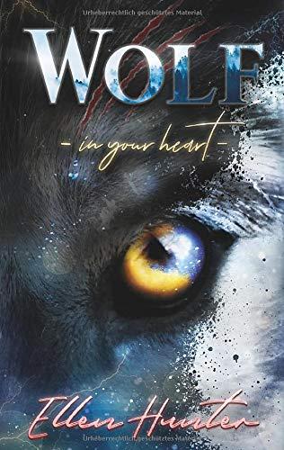 Wolf: In your Heart