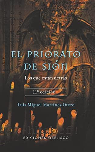 El priorato de Sión : los que están detrás: Los Que Estan Detras (ESTUDIOS Y DOCUMENTOS)