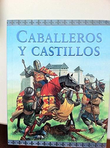 Caballeros Y Castillos VV. AA.