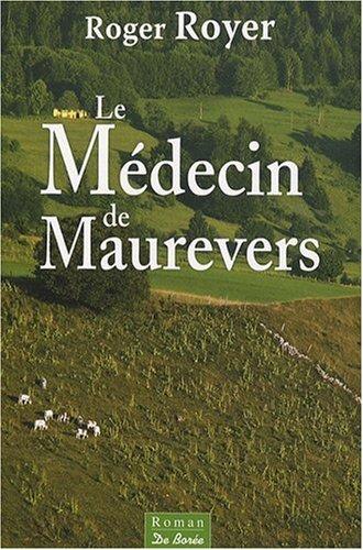 Le médecin de Maurevers