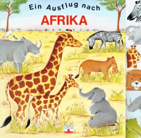 Ein Ausflug nach Afrika