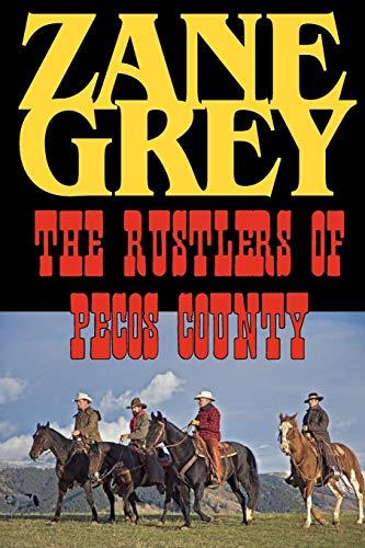 The Rustlers of Pecos County