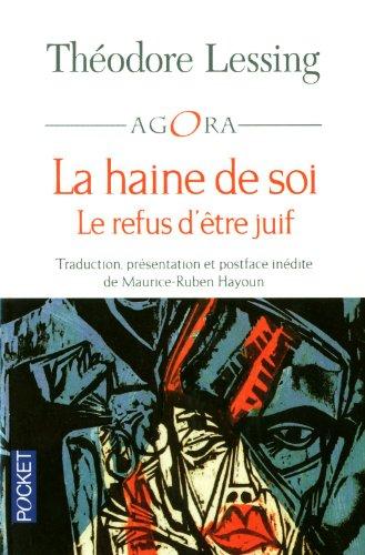 La haine de soi : le refus d'être juif