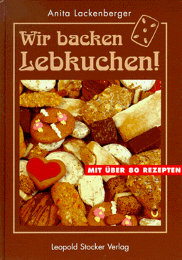 Wir backen Lebkuchen!