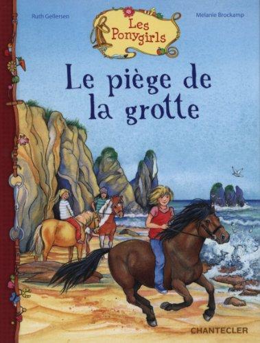 Les ponygirls. Le piège de la grotte