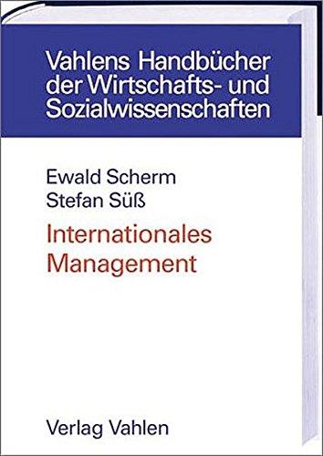 Internationales Management: Eine funktionale Perspektive