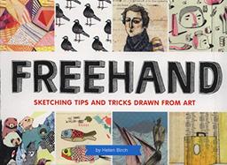 FreeHand: Sketching Tips and Tricks Drawn from Art