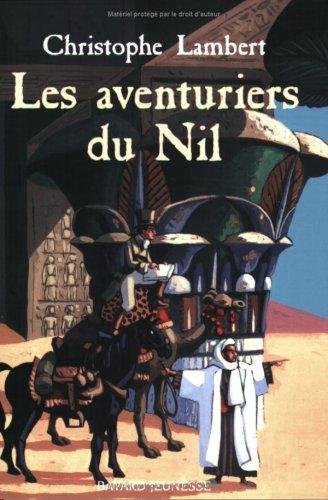 Les aventuriers du Nil