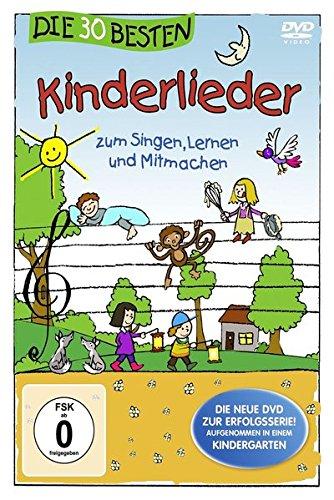 Die 30 besten Kinderlieder - Die DVD - zum Singen, Lernen und Mitmachen