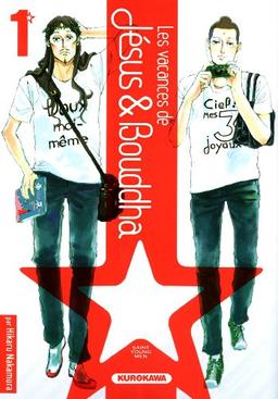 Les vacances de Jésus & Bouddha : saint young men. Vol. 1