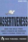 Assertiveness (Your Personal Trainer)