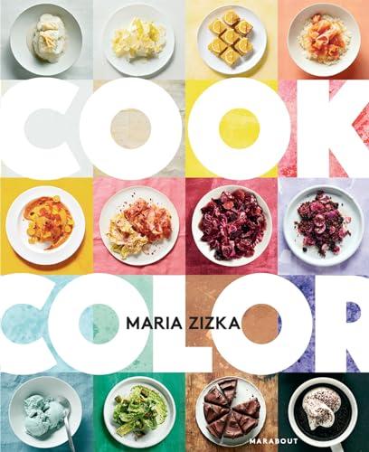 Cook color : un arc-en-ciel de 100 recettes