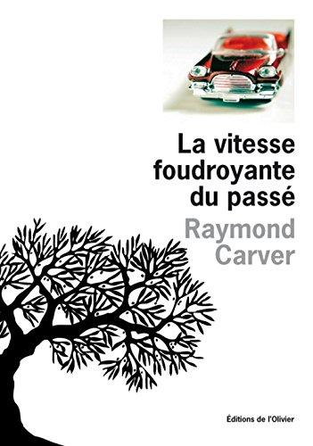 La vitesse foudroyante du passé