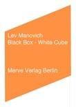 Black Box - White Cube