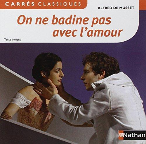 On ne badine pas avec l'amour : proverbe, 1834 : texte intégral