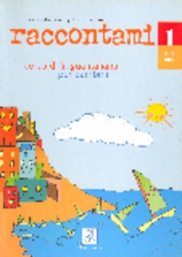 Raccontami: Libro Studente 1