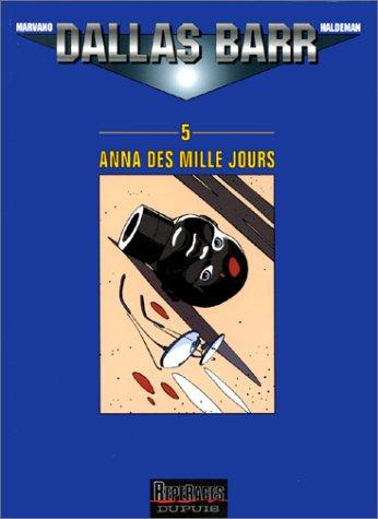 Dallas Barr. Vol. 5. Anna des mille jours