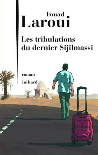 Les tribulations du dernier Sijilmassi