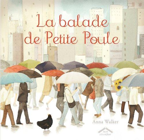 La balade de Petite Poule