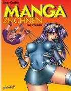 Manga zeichnen für Freaks