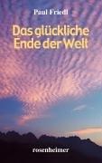 Das glückliche Ende der Welt