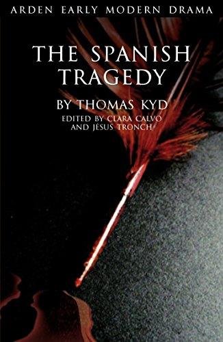 The Spanish Tragedy (Arden Early Modern Drama)