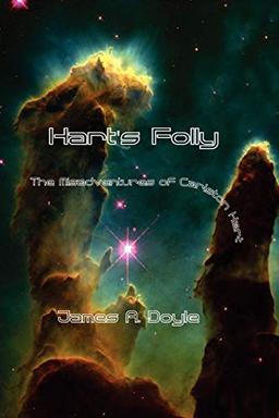 Hart's Folly: The Misadventures of Carston Hart