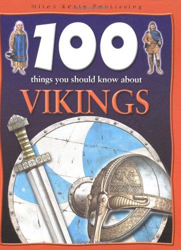 100 Things You Should Know About Vikings (100 Things You Should Know Abt)