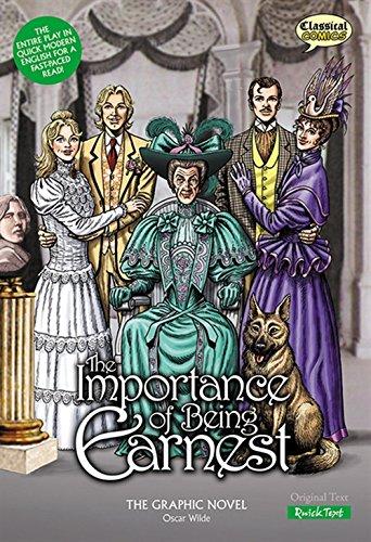 The Importance of Being Earnest the Graphic Novel (Quick Text)