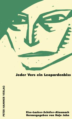 Jeder Vers ein Leopardenbiss: Else-Lasker-Schüler-Almanach 9