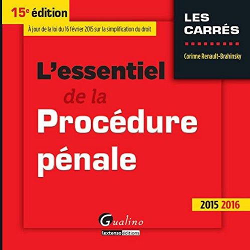 L'essentiel de la procédure pénale : 2015-2016